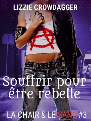 cover image of Souffrir pour être rebelle